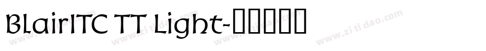 BlairITC TT Light字体转换